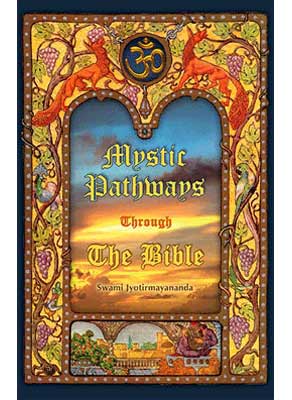 Mystic Pathways Through The Bible