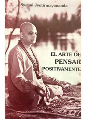 El Arte de Pensar Positivamente