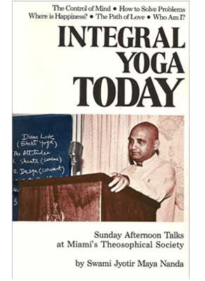 Integral Yoga Today