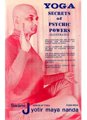 Yoga Secrets of Psychic Powers