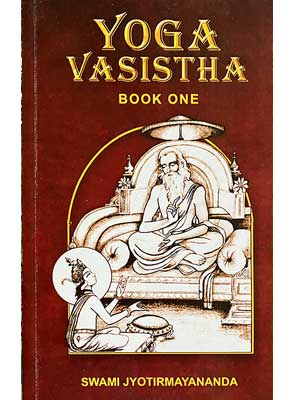 Yoga Vasistha Book One